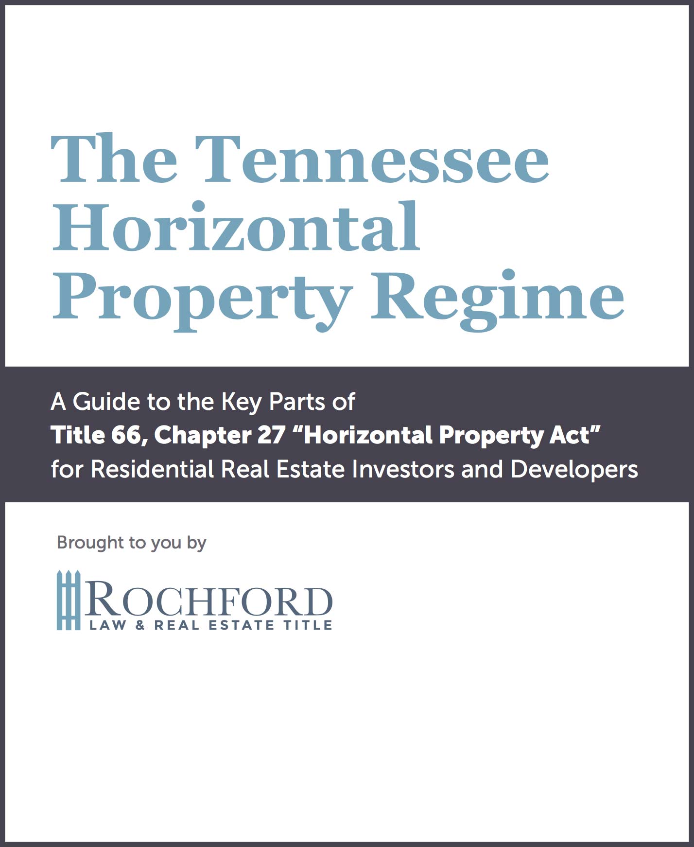 The Tennessee Horizontal Property Regime eBook